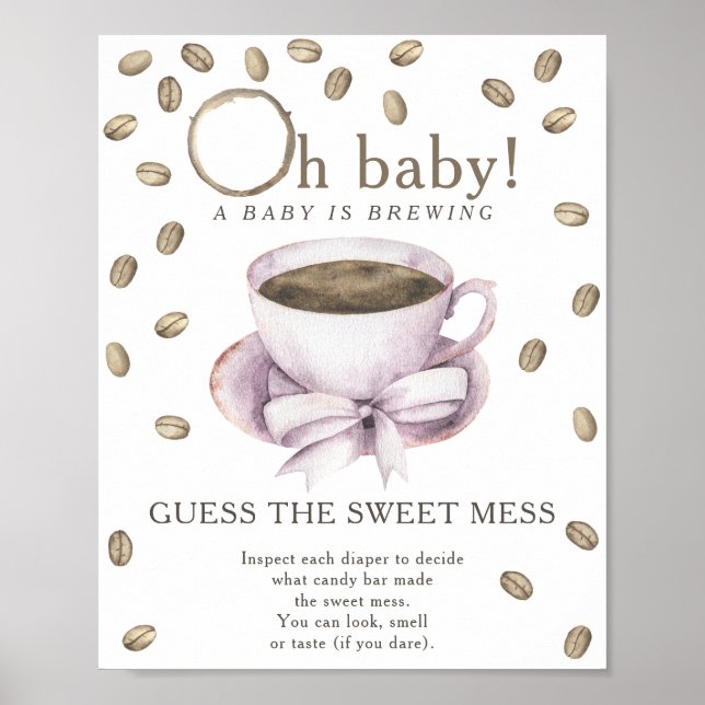 Coffee baby shower Guess the sweet mess Poster (Front)