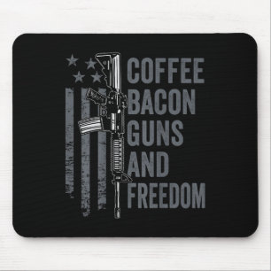 Coffee Bacon Guns &amp; Freedom - Bbq Grill Pro Gu Mouse Pad