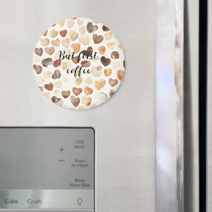 Coffee Bean Hearts Coffee First Magnet