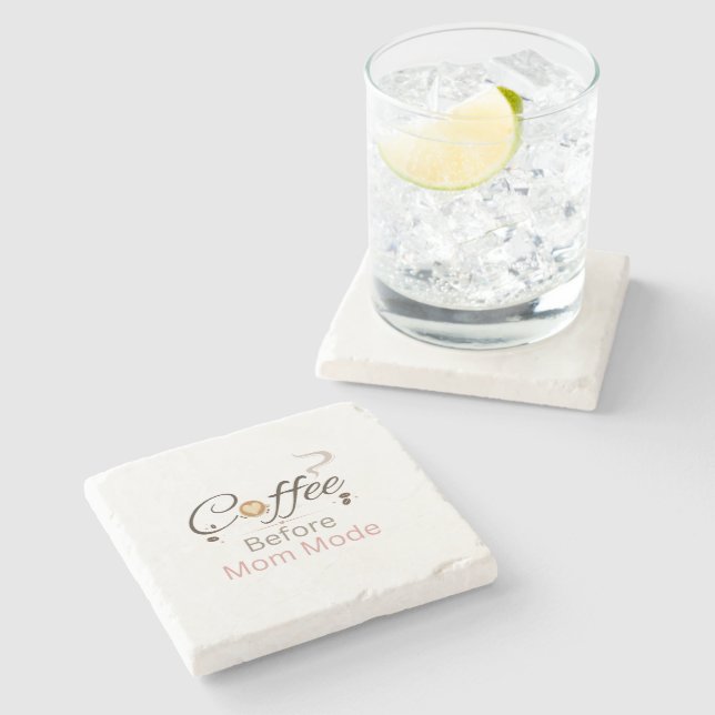Coffee Before Mum Mode Typography Stone Coaster (Side)