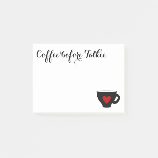 Coffee before Talkie Coffee Addict mug heart Post-it Notes (Front)