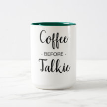 Coffee Before Talkie 