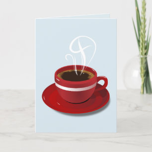 COFFEE BIRTHDAY LOVE YOU GREETING CARD