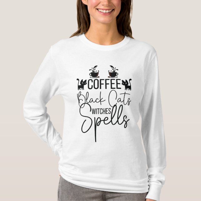 Coffee Black Cats Witches Spell T-Shirt (Front)