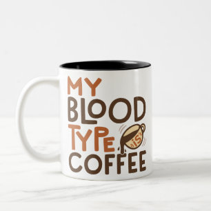 Coffee Blood Type Graphic for Coffee Lover Gift Two-Tone Coffee Mug