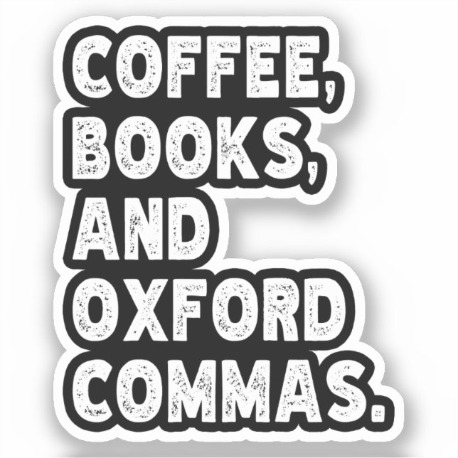 Coffee Books And Oxford Commas Cool Teacher Funny (Front)
