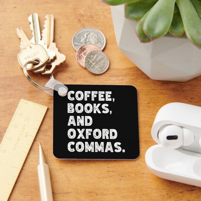 Coffee Books And Oxford Commas Cool Teacher Funny Key Ring (Desk)