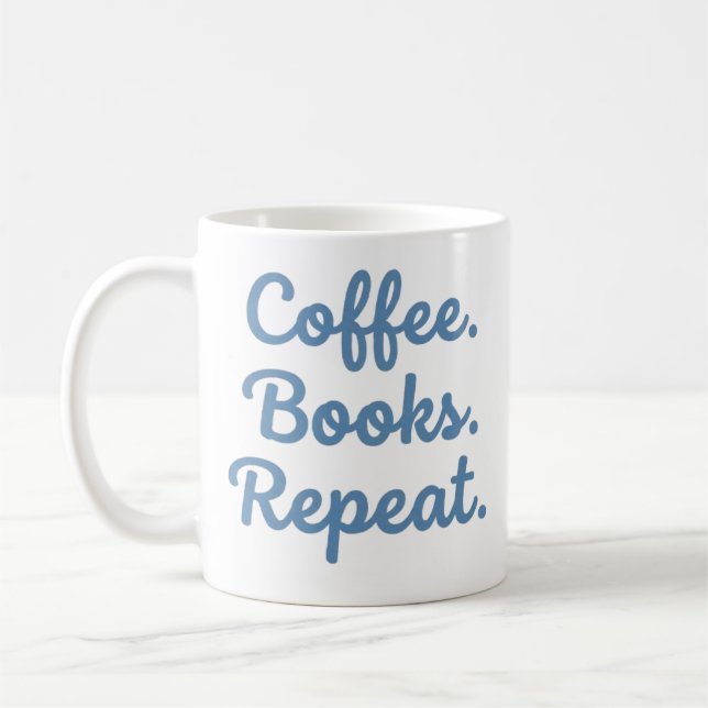Coffee Books Repeat Funny Book Lover Mug (Left)