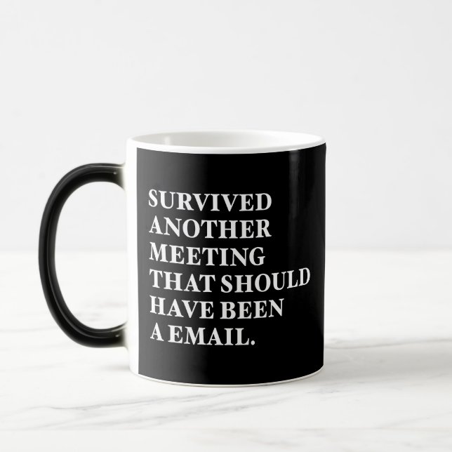 Coffee break humour, that should have been a email magic mug (Left)