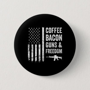 Coffee Bycon Guns And Freedom - Bbq Grill Funny Gu 6 Cm Round Badge