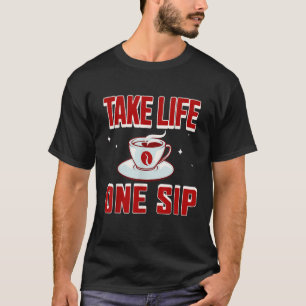 Coffee Caffeine Tea Brew Lovers Cute Espresso Cafe T-Shirt