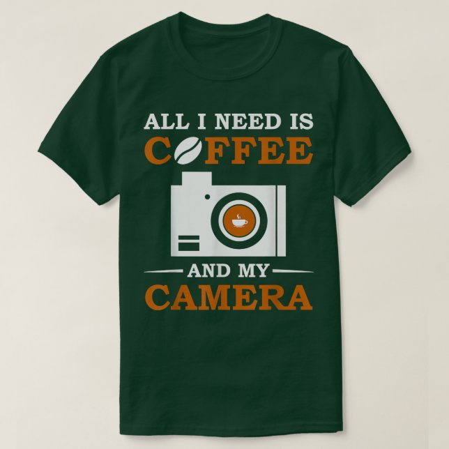 Coffee Camera Photographer Photography Lens Photoj T-Shirt (Design Front)