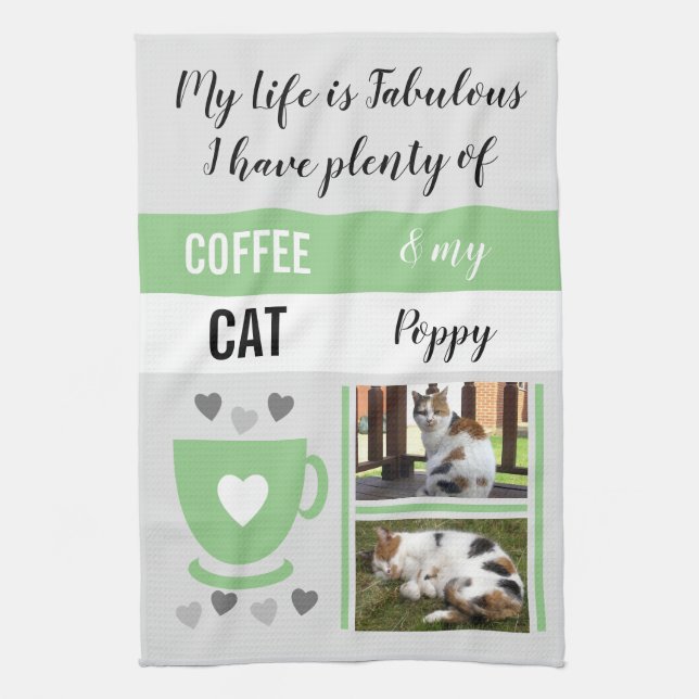 Coffee cat pet life is fabulous photos grey green tea towel (Vertical)