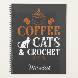 Coffee Cats and Crochet Spiral Planner