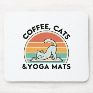 Coffee Cats And Yoga Mats Meditation Women Men  Mouse Pad