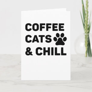 Coffee Cats & Chill Card