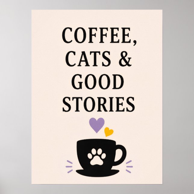 Coffee, Cats & Good Stories Poster (Front)