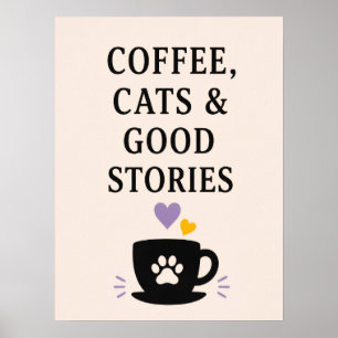 Coffee, Cats & Good Stories Poster