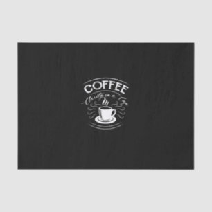 coffee clarity in a cup tissue paper