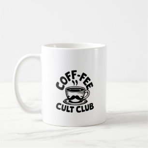 Coffee Club - A Cult of Coffee U_U Mug