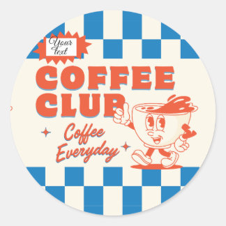 Coffee Club – Adorable Coffee Lover custom  Classic Round Sticker