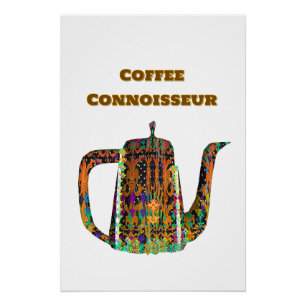 Coffee Connoisseur Floral Coffee Pot Poster