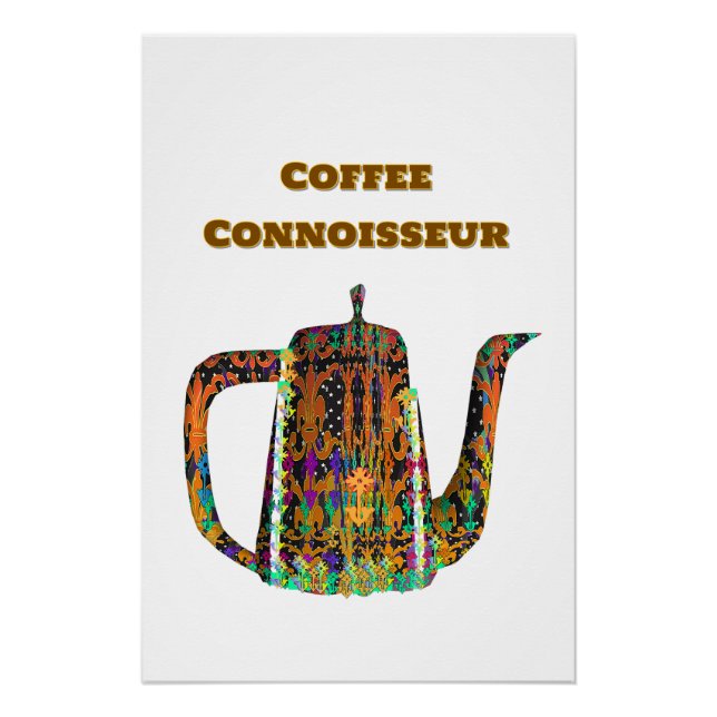Coffee Connoisseur Floral Coffee Pot  Poster (Front)