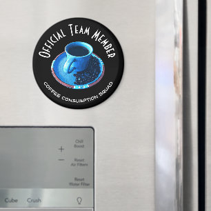 Coffee Consumption Squad   Blue Cup and Saucer Magnet