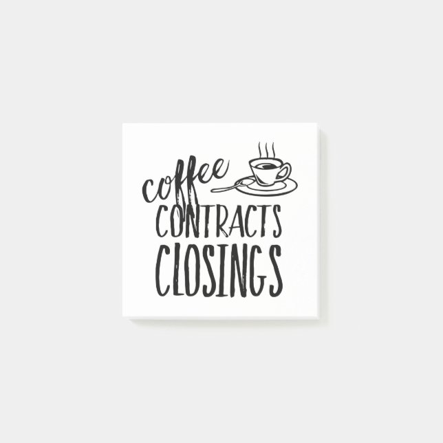 Coffee Contracts Closings Real Estate Agent Post-it Notes (Front)