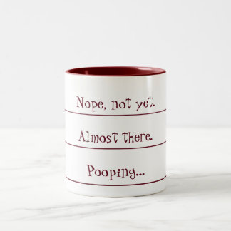 Coffee Countdown to Pooping Mug