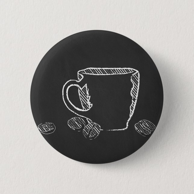 COFFEE CUP CHALK 6 CM ROUND BADGE (Front)