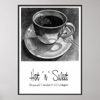 Coffee Cup Hot `n´ Sweet Poster
