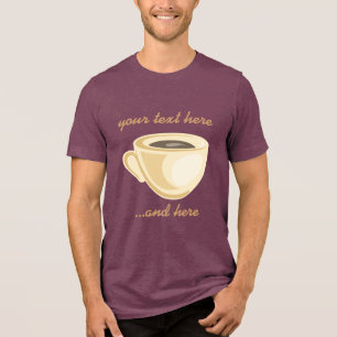 Coffee Cup Tri-Blend Shirt