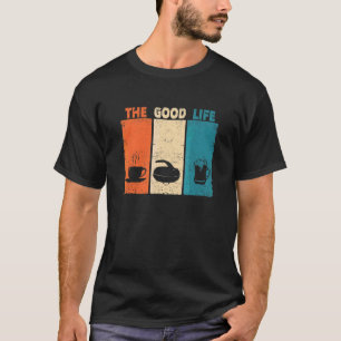 Coffee Curling Beer  Winter Sports Curler The Good T-Shirt