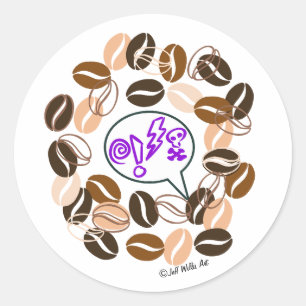 COFFEE & CUSSIN' by Jeff Willis Art Classic Round Sticker