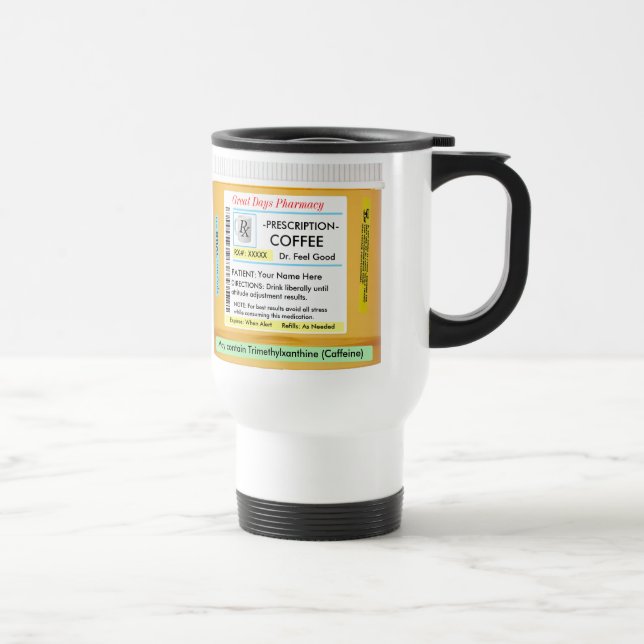 Coffee CustomizeABLEs Prescription RX Travel Mug (Right)