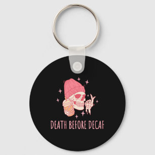 Coffee Death Before Decaf Skull Skeleton Key Ring