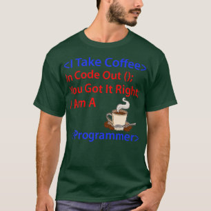 Coffee Developer Software Engineer Programmer Nerd T-Shirt