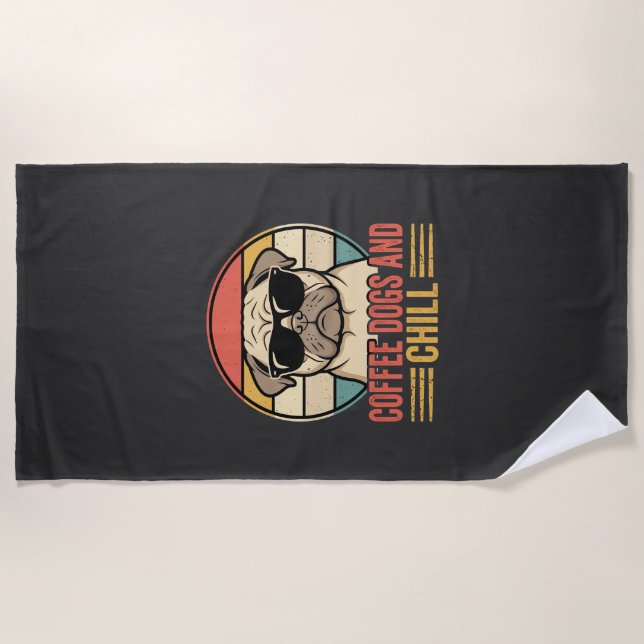 Coffee Dogs and Chill Retro Pug Beach Towel (Front)