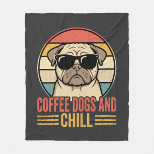 Coffee Dogs and Chill Retro Pug Fleece Blanket