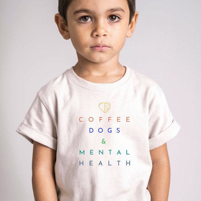 Coffee, Dogs, and Mental Health – The Perfect Trio Toddler T-Shirt (Creator Uploaded)