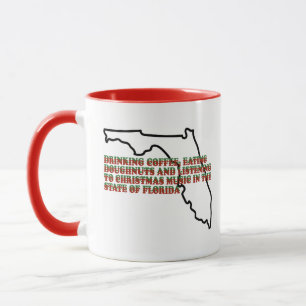 Coffee, Doughnuts and Christmas Music in Florida  Mug