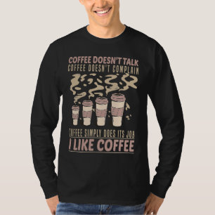Coffee Drinking for Coffee Barista T-Shirt
