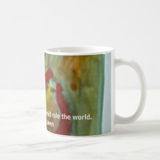 Coffee Drop, Given enough coffee, I could rule ... Mug