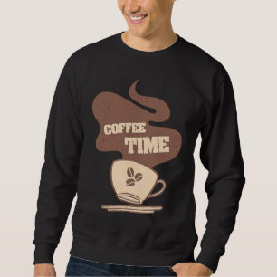 Coffee Espresso Barista Cappuccino Latte 1 Sweatshirt