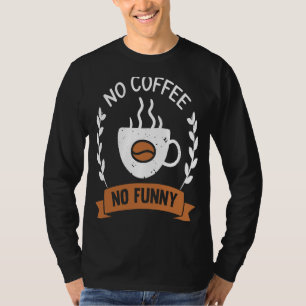 Coffee  Espresso Barista Cappuccino Latte  1 T-Shirt