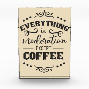Coffee Everything In Modelration Except Coffee Photo Block