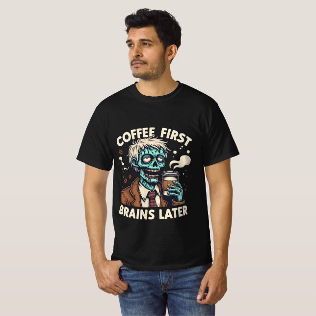 Coffee First, Brain Later Typing Edition T shirt (Front Full)