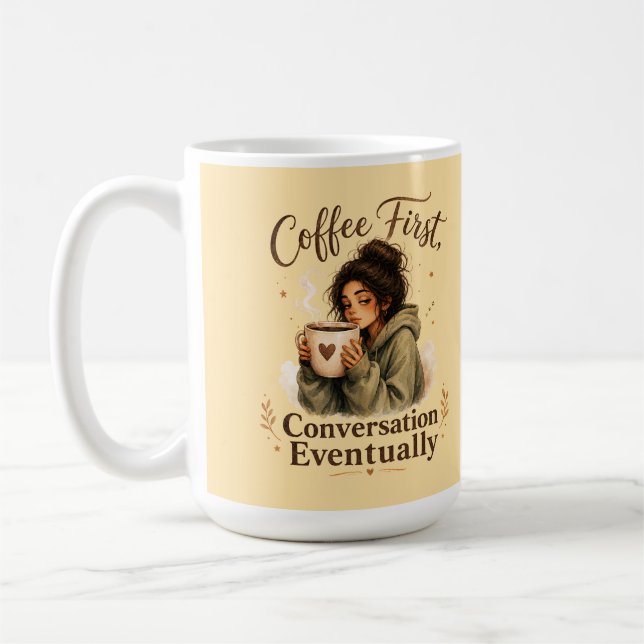 Coffee First Conversation Eventually Girl Mug (Left)