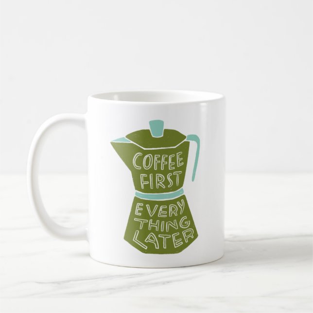 Coffee First Everything Later Illustrated Mug Gift (Left)